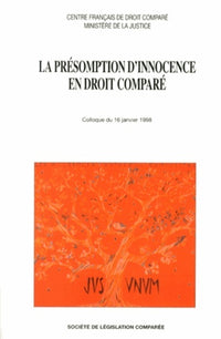 La présomption d'innocence en droit comparé