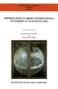 Impérialisme et droit international en Europe et aux États-Unis