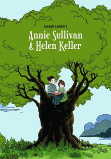 Annie Sullivan et Helen Keller
