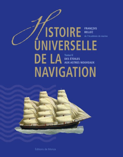 Histoire universelle de la navigation - Tome 2