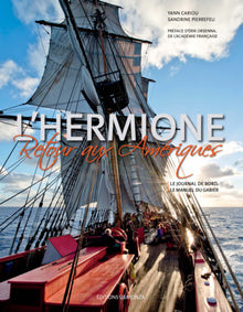 L'Hermione retour aux Amériques