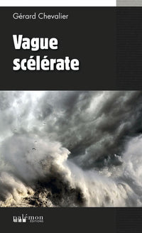 Vague scélérate