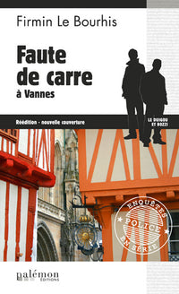 Faute de carre a vannes