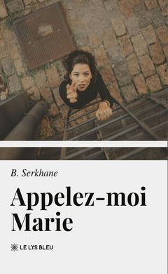 Appelez-moi Marie
