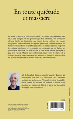 En toute quiétude et massacre