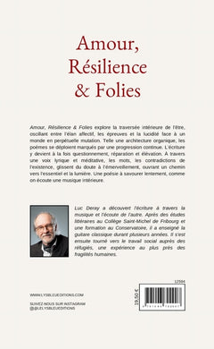 Amour, Résilience & Folies