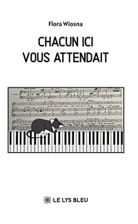 Chacun ici vous attendait