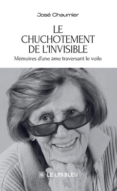Le chuchotement de l'invisible