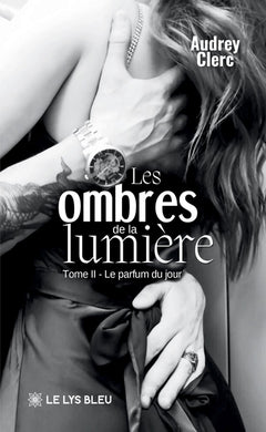 Les ombres de la lumière