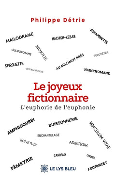 Le joyeux fictionnaire