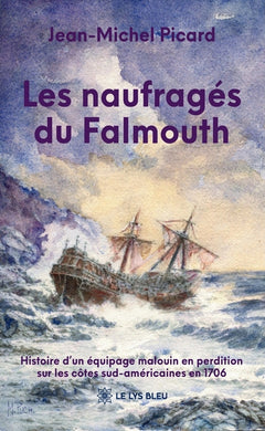Les naufragés du Falmouth