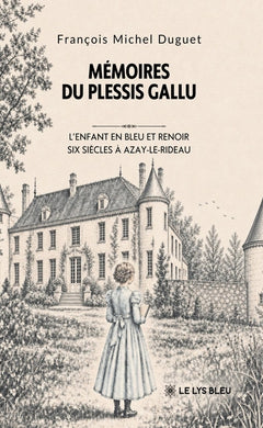 Mémoires du Plessis Gallu