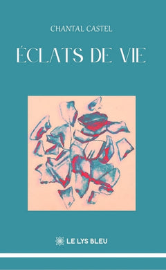 Éclats de vie