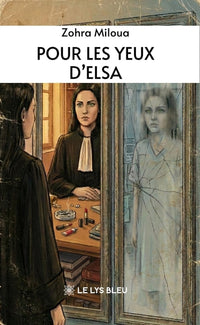 Pour les yeux d'Elsa