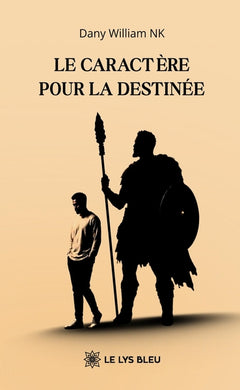 Le caractère pour la destinée
