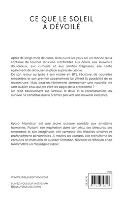 Ce que le soleil a dévoilé