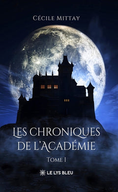 Les chroniques de l'Académie