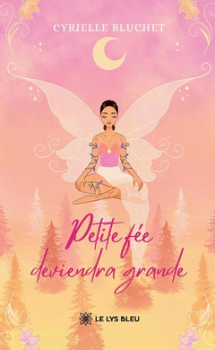 Petite fée deviendra grande