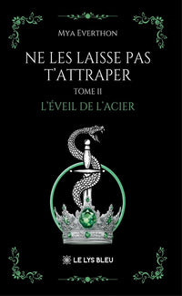 Ne les laisse pas t'attraper