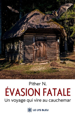 Évasion fatale