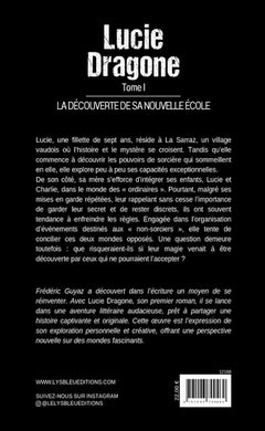 Lucie Dragone - Tome I : La découverte de sa nouvelle école
