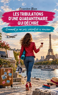 Les tribulations d'une quarantenaire qui déchire