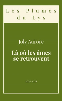 Là où les âmes se retrouvent