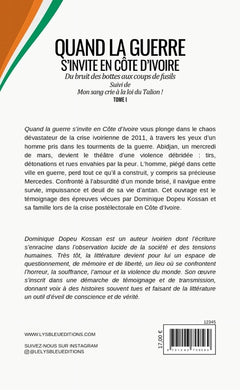 Quand la guerre s'invite en Côte d'Ivoire