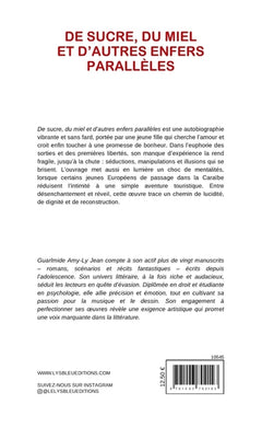 De sucre, du miel et d'autres enfers parallèles