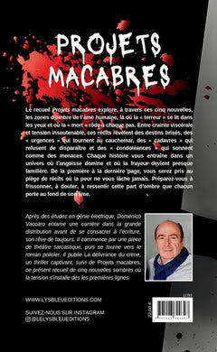 Projets macabres