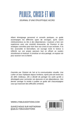 Pilules, crises et moi