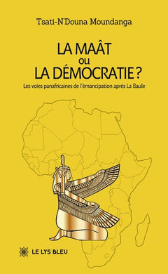 La Maât ou la démocratie ?