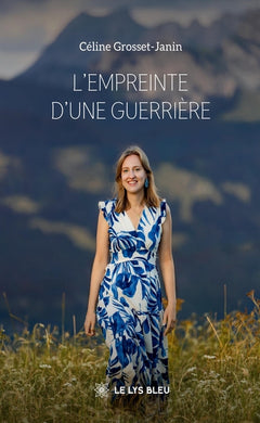 L'empreinte d'une guerrière