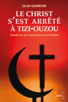 Le Christ s'est arrêté à Tizi-Ouzou