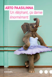 Un éléphant, ça danse énormément