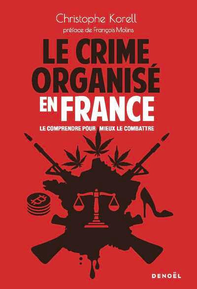 Le crime organisé en France