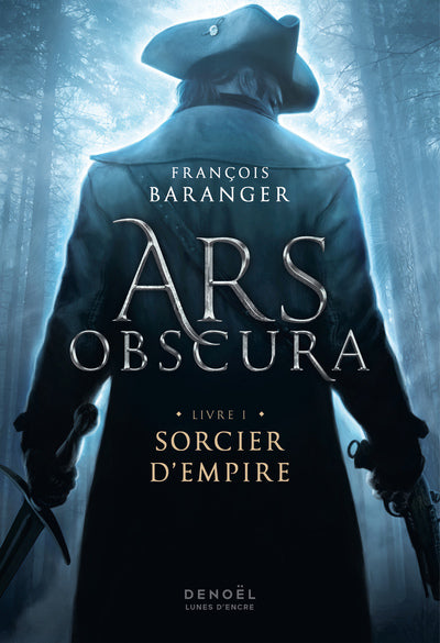Ars Obscura: Sorcier d'Empire (1)