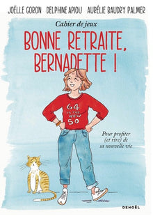 Bonne retraite, Bernadette !