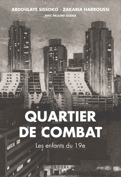 Quartier de combat: Les enfants du 19e
