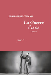 La Guerre des os