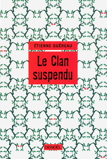 Le Clan suspendu