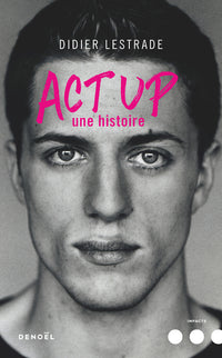 Act Up : Une histoire