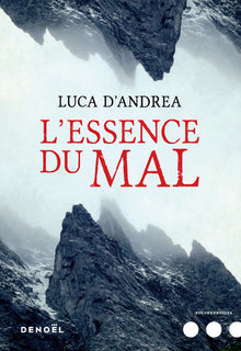 L'essence du mal