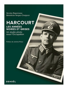 Harcourt, les années noires et grises