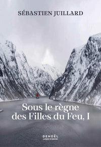 Sous le règne des Filles du Feu