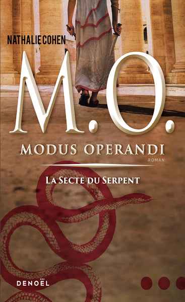 M. O. (Tome 1-La secte du Serpent): Modus operandi