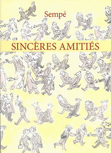 Sincères amitiés
