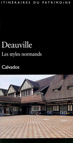 Deauville, Les Styles Normands
