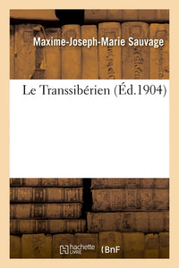 Le Transsibérien