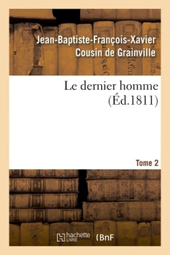 Le dernier homme. Tome 2